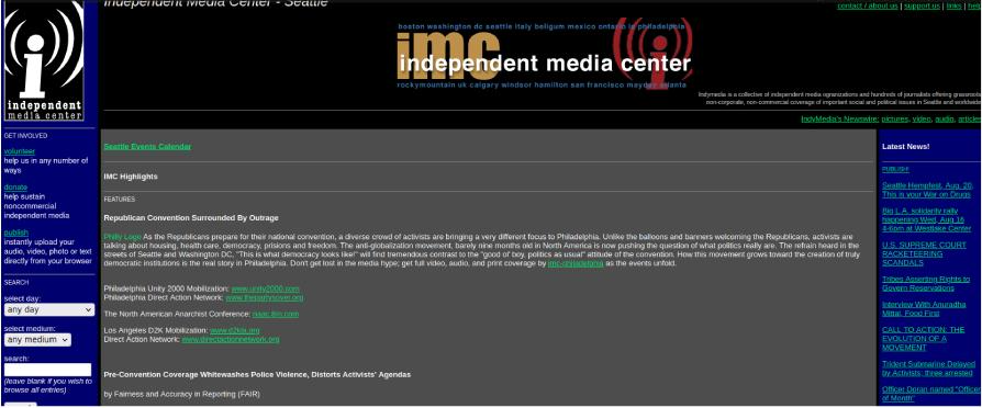 Figure 1 : Le site Web original d’Indymedia avec un&nbsp;fil de&nbsp;presse basé sur la&nbsp;mise à&nbsp;jour du&nbsp;statut en 1999